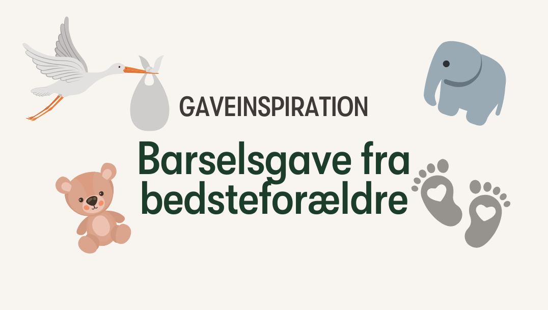 barselsgave-fra-bedsteforaeldre